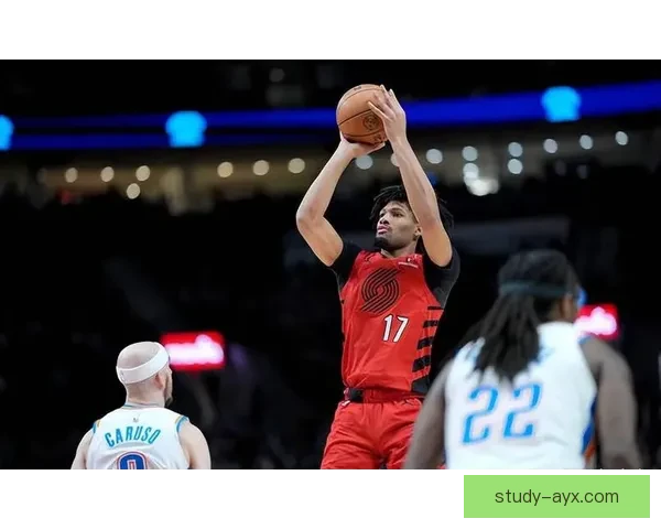 开拓者队最新动态：新赛季阵容调整与年轻球员崭露头角